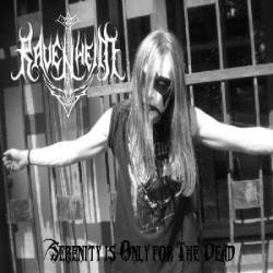 Ravenhelm : Serenity Is Only for the Dead